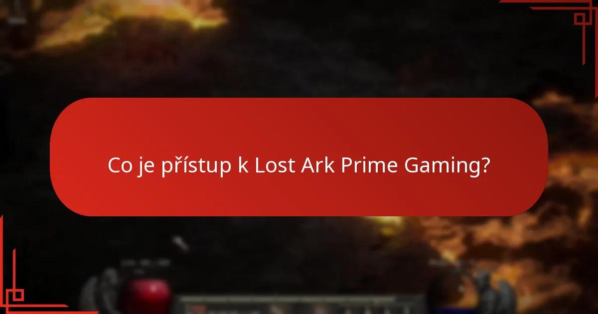 Jak propojit svůj účet Lost Ark s Prime Gaming?