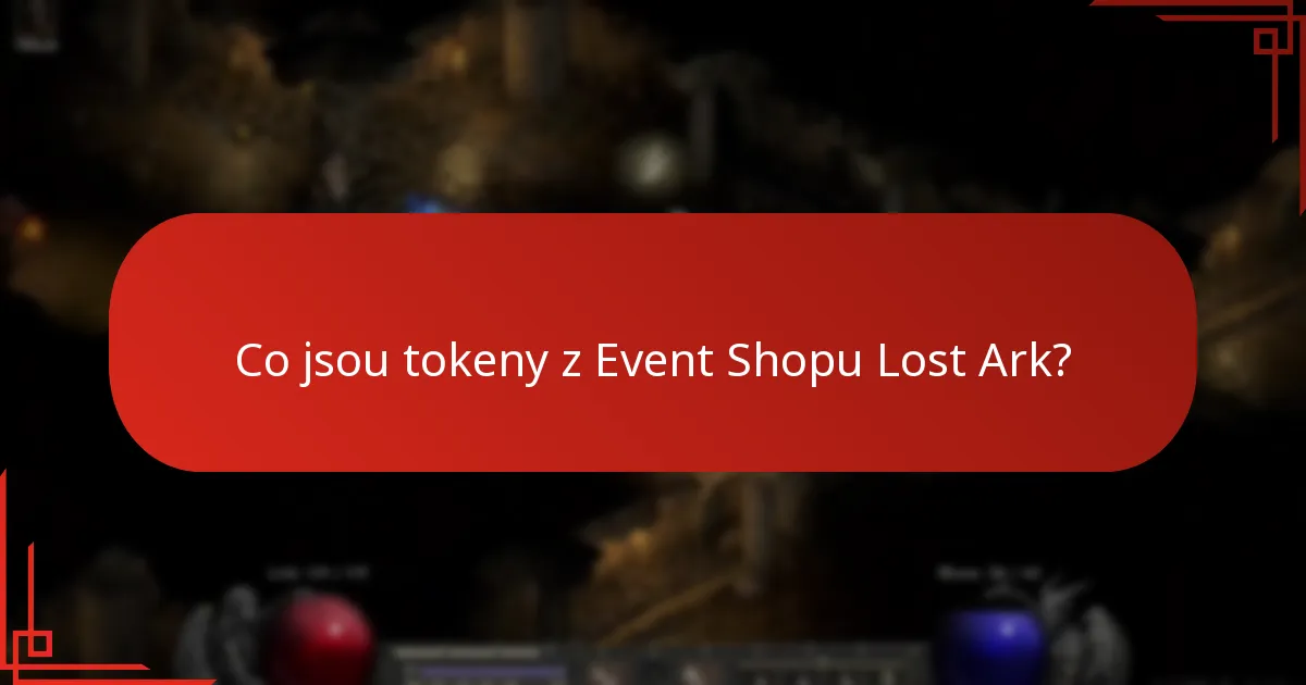 Jak mohou hráči získat tokeny z Event Shopu?
