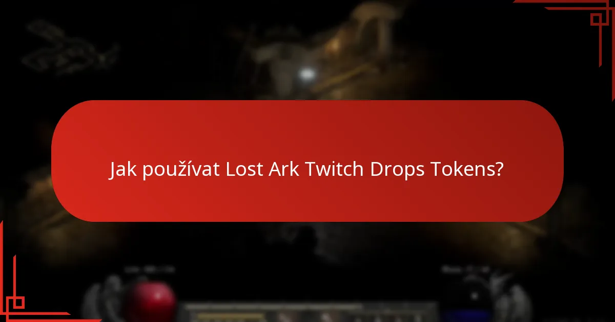 Kdy vyprší Lost Ark Twitch Drops Tokens?