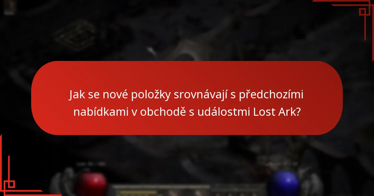 Jaké změny byly provedeny v obchodě s událostmi Lost Ark?