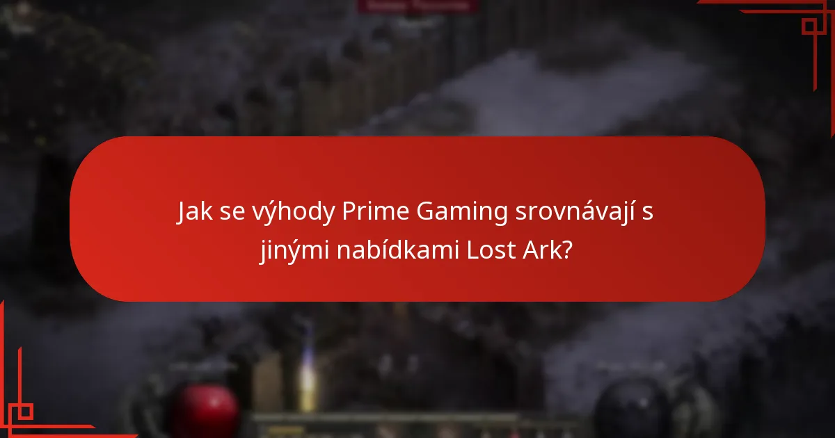 Jak si nárokovat své výhody Prime Gaming v Lost Ark?