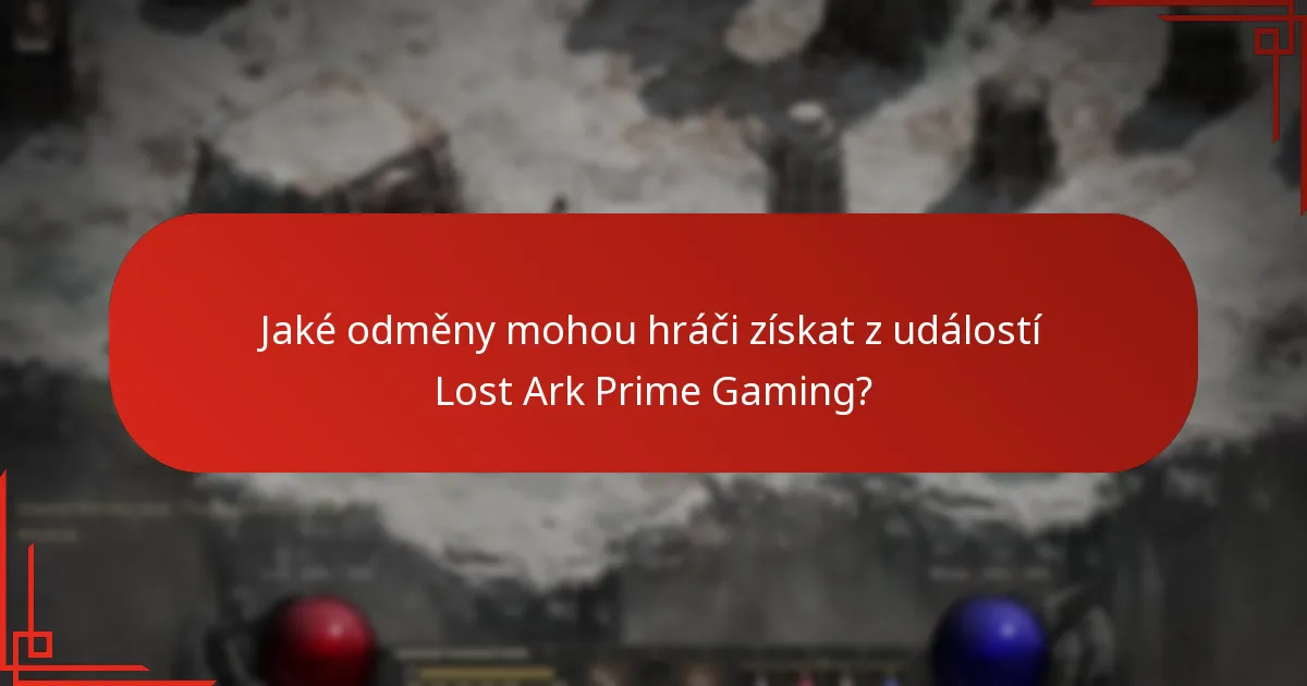 Jak maximalizovat účast na událostech Lost Ark Prime Gaming?